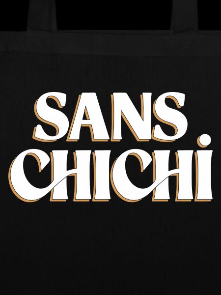 Sans chichi