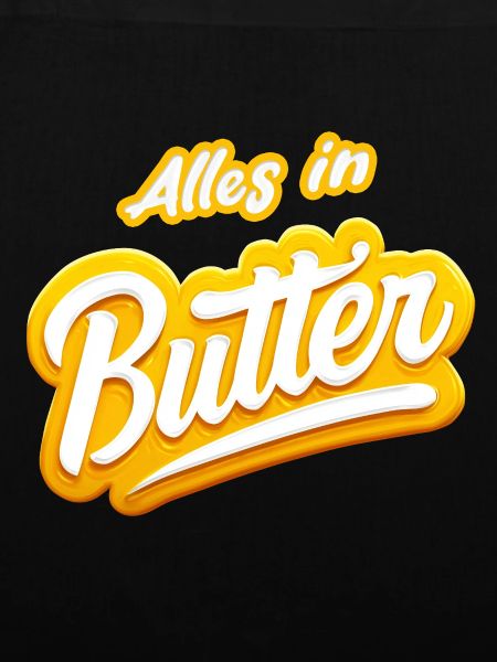 Alles in Butter