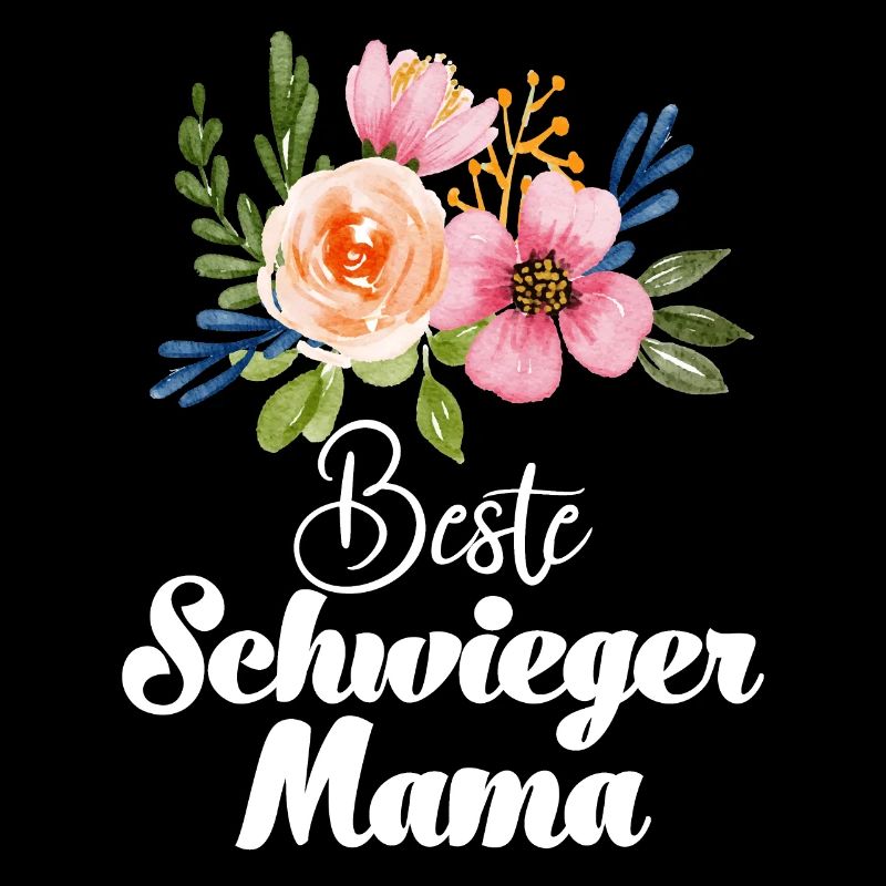 Beste Schwiegermama der Welt Schwiegermutter