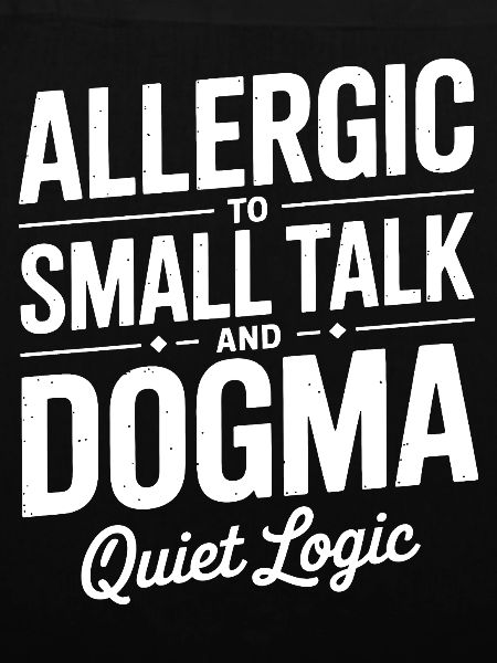 Allergic to Small Talk Dogma