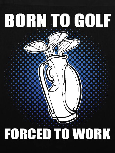 Born to Golf 
