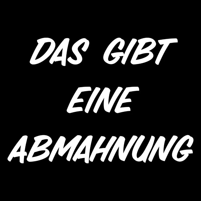 Das gibt eine Abmahnung