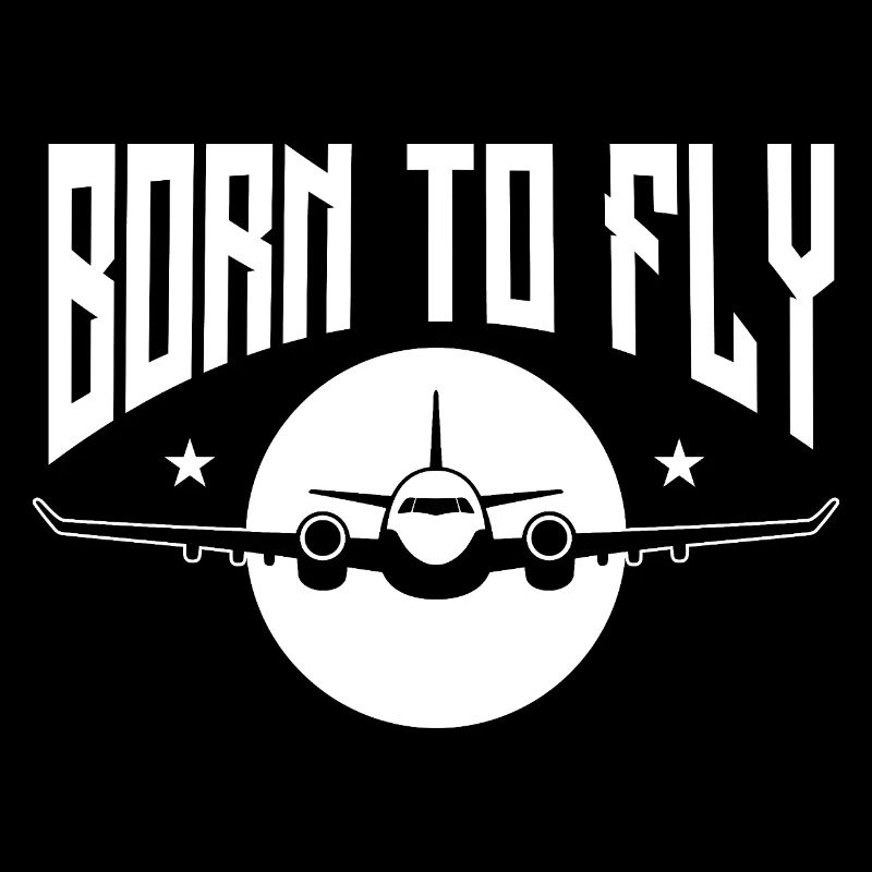 Born To Fly - Aviation Lover Pilot Flugzeug