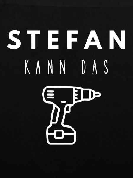 Stefan Name Handwerker Werkzeug Akkuschrauber