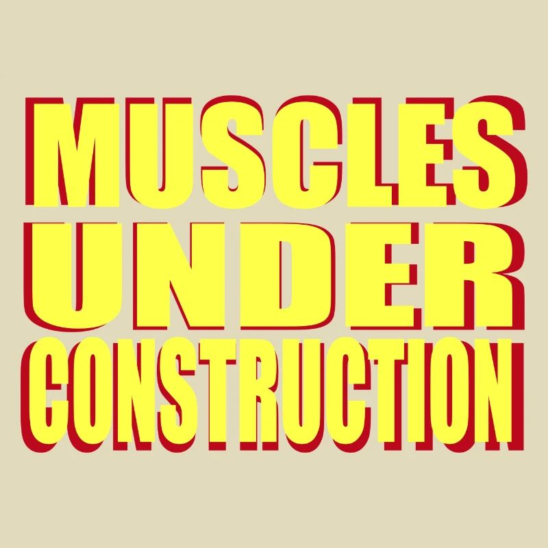 muscles under construction