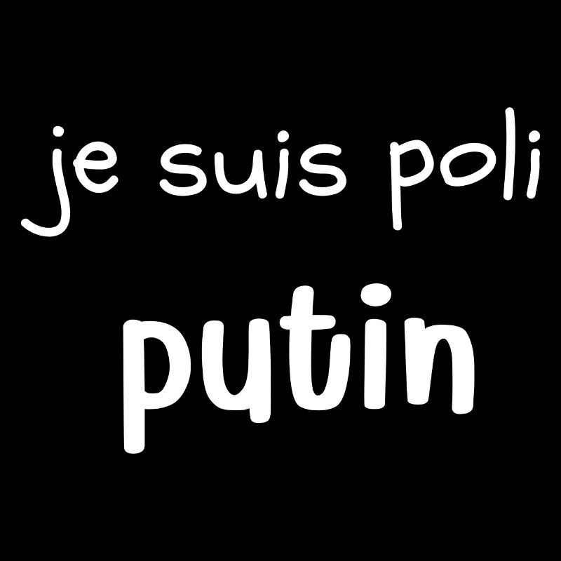 je suis poli putain