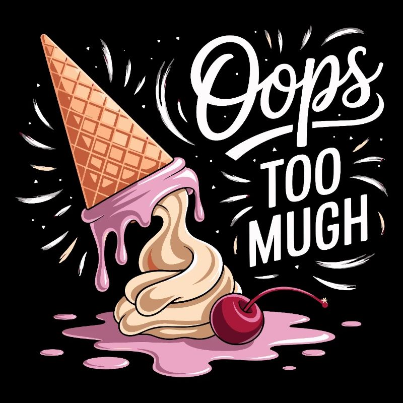  Oops Too Much Lustiges Eis Motiv Mit Schmelzender