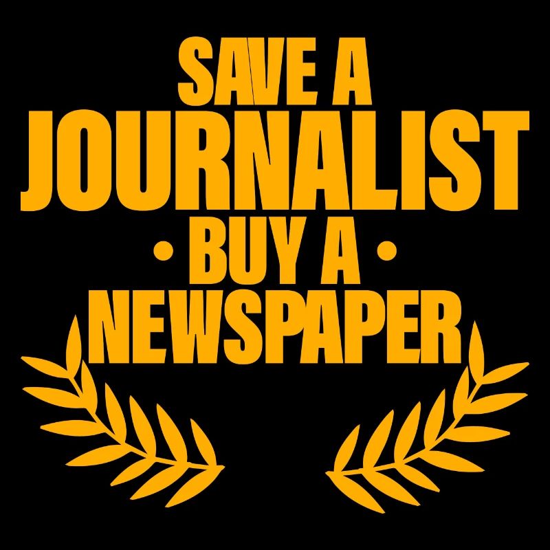 Save A Journalist, Buy A Newspaper