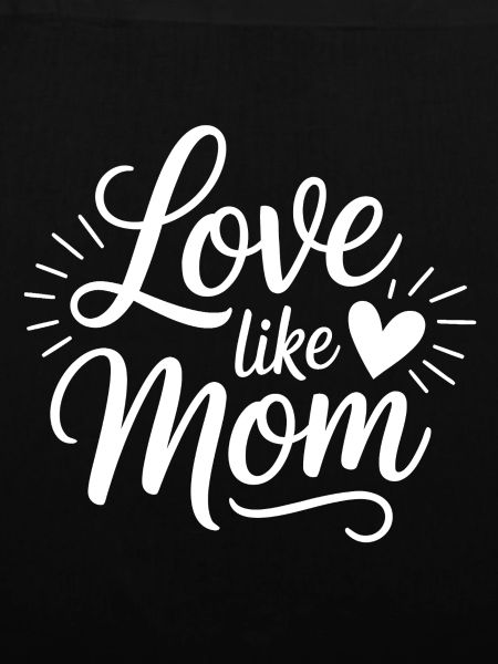 Liebe wie Mama Design