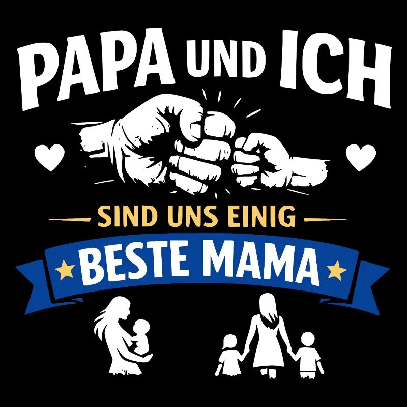 Papa Ich Beste Mama