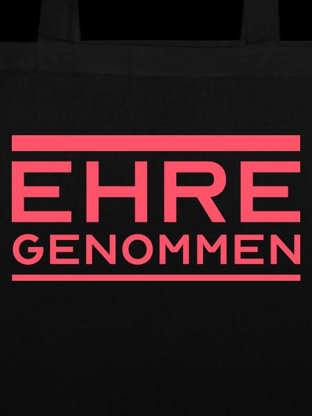 Ehre Genommen