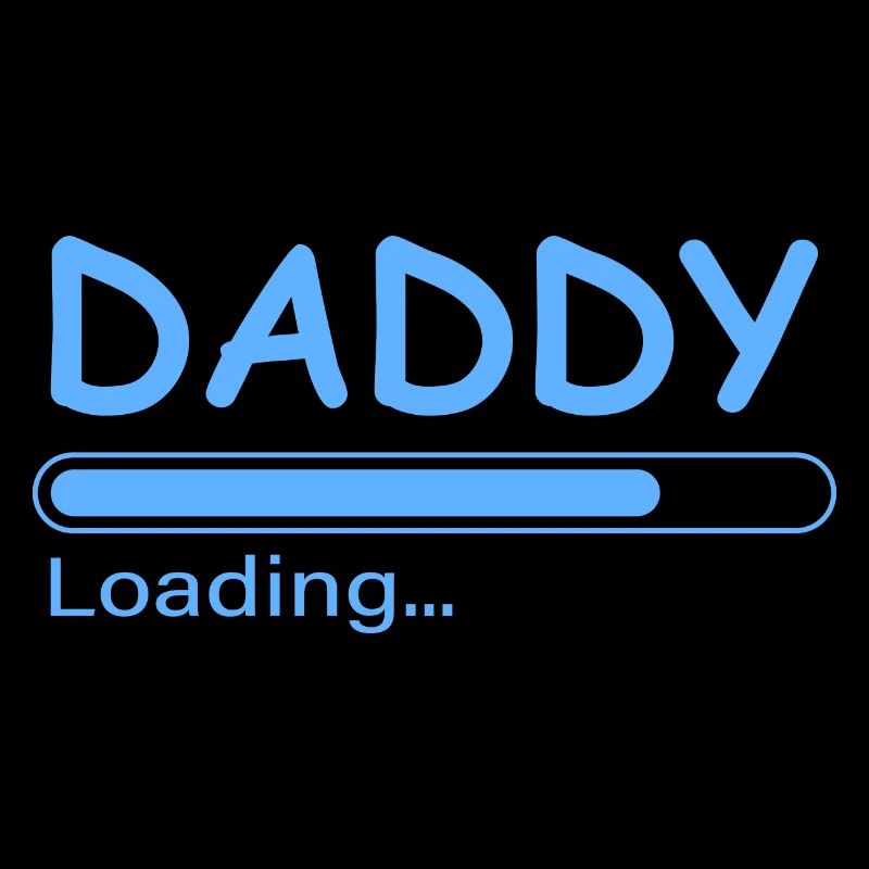Daddy loading