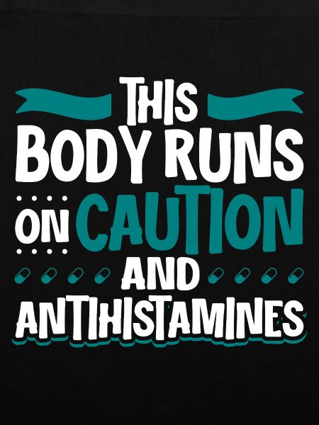 Körper mit Vorsicht - Antihistamin Power