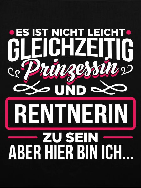 RENTNERIN - Prinzessin