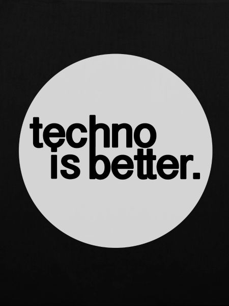 techno is better