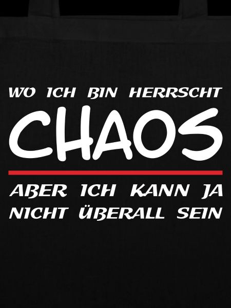 Lustiger Spruch Chaos