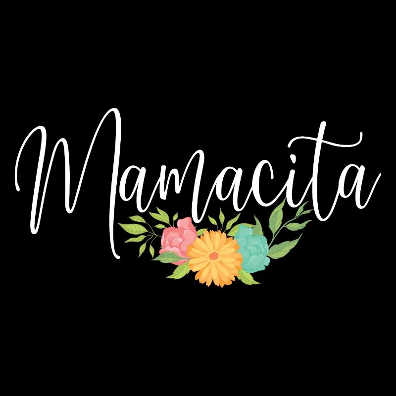 Mamacita - Großmutter Oma Muttertag Mutter