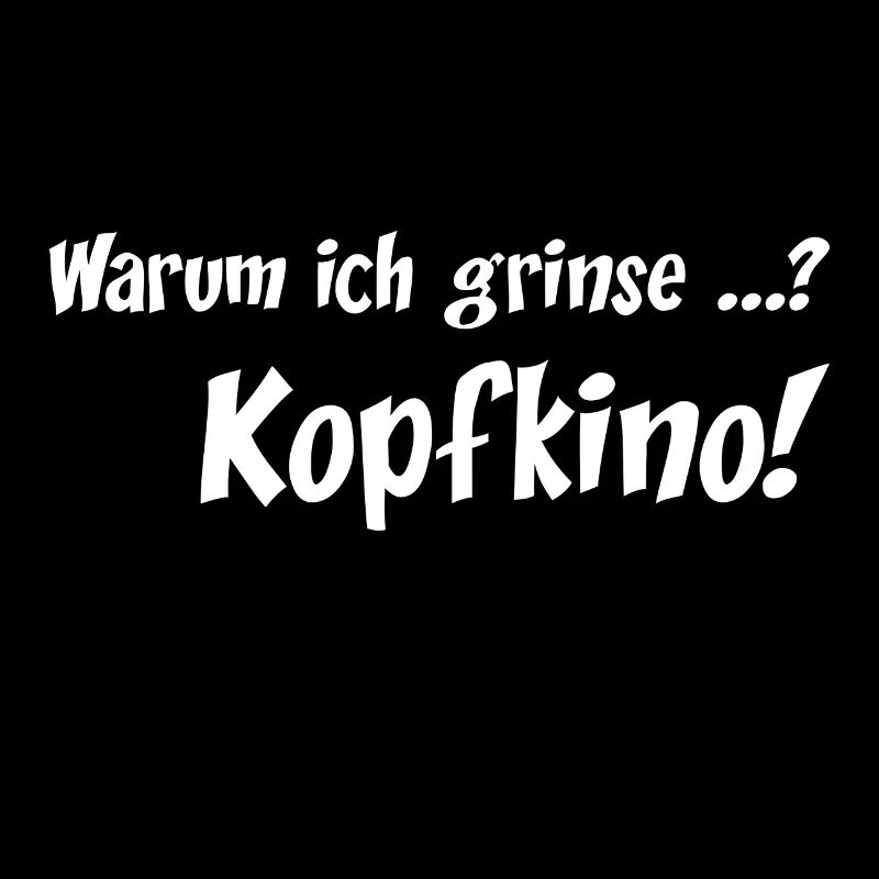 Why am I smiling? Kopfkino! White