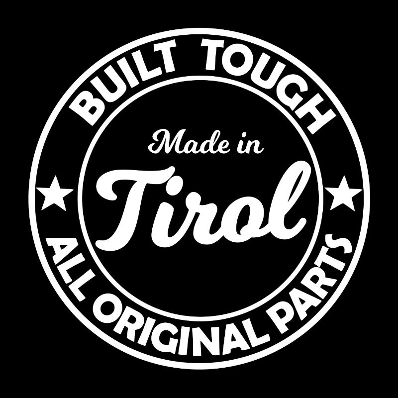 Made in Tyrol