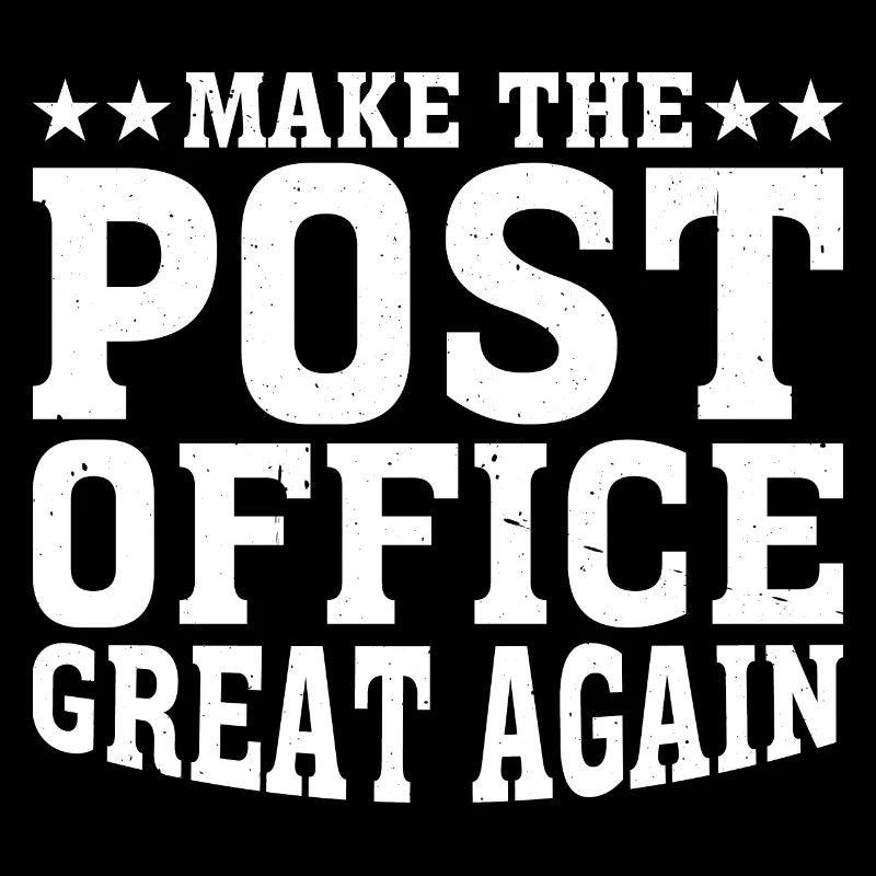 Make The Post Office Great Again 2