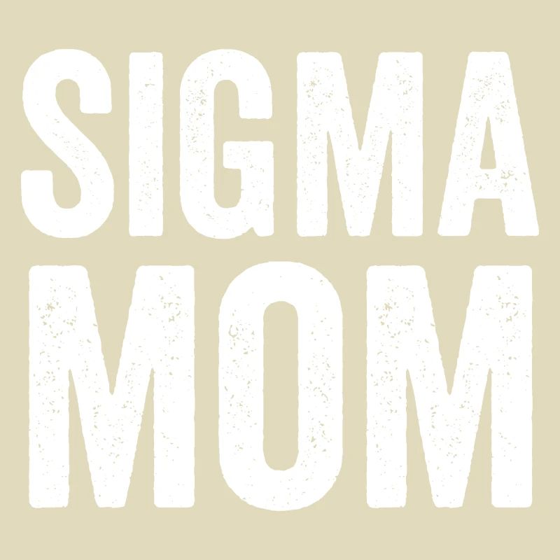 Sigma Mama