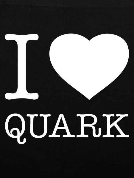 I LOVE QUARK