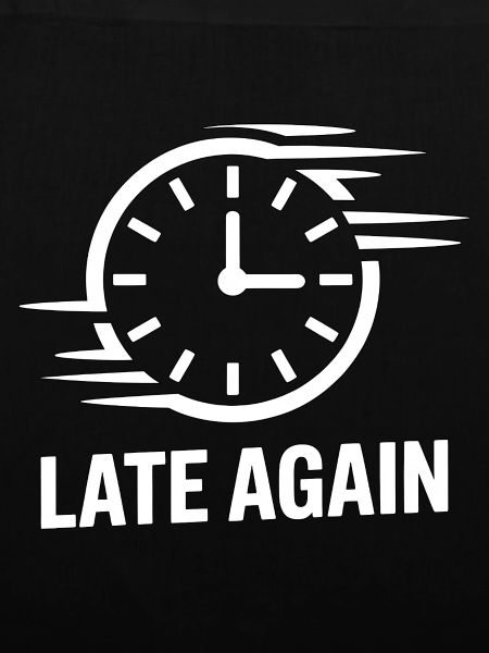 Late Again Zeitblindheit