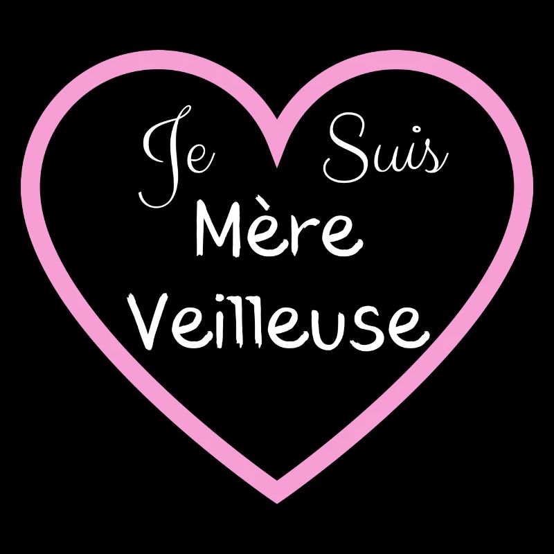 Je suis mère veilleuse