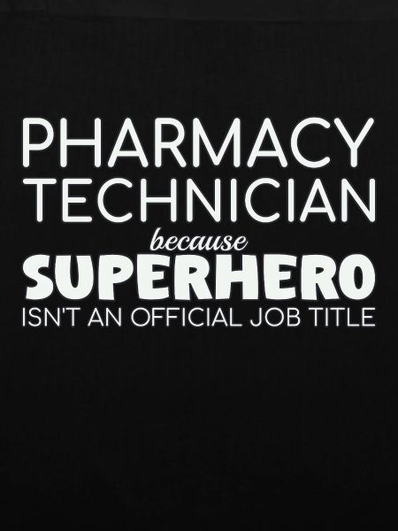 Pharmacy technician Superhero
