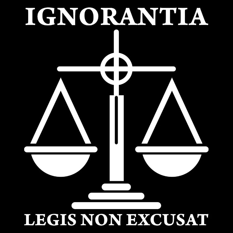 Latein Spruch Richter Ignorantia legis non excusat