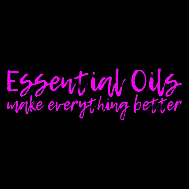 Essential Oils Make Everything Better 7