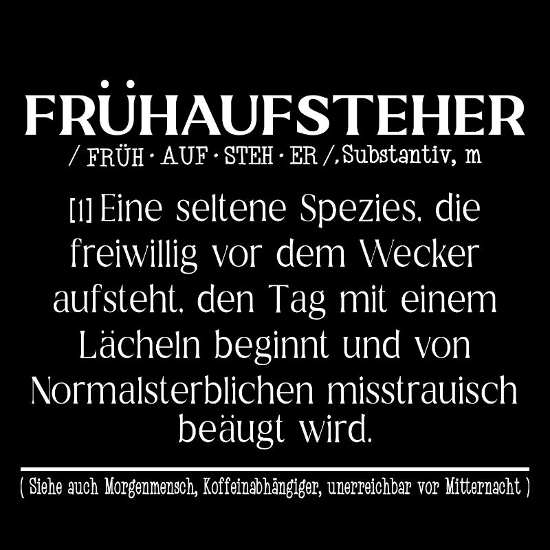 Frühaufsteher Definition