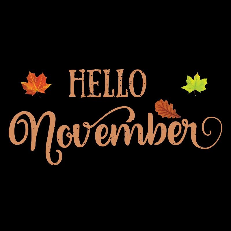 Hello november bonjour novembre nature saison
