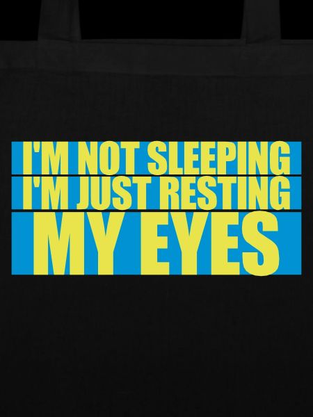 im not sleeping Zitat
