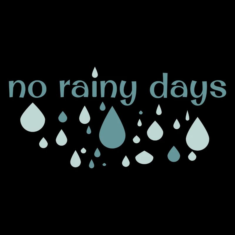Pas de jours de pluie