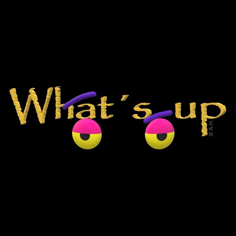 Whats up