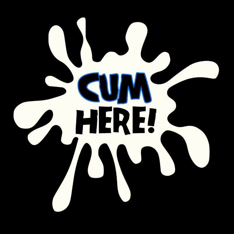 Cum here