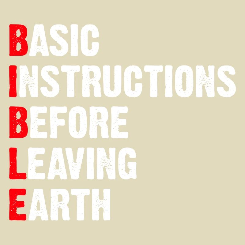 Basic Instructions Before Leaving Earth