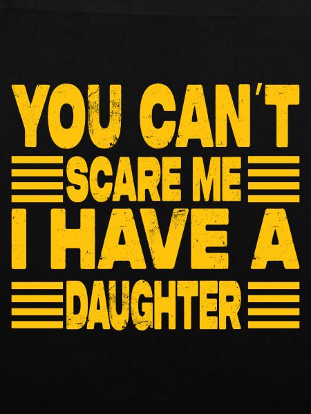 I Have A Daughter