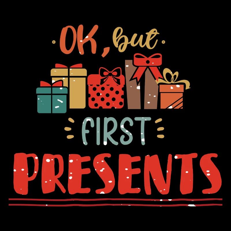 Ok But First Presents - Weihnachtsgeschenke