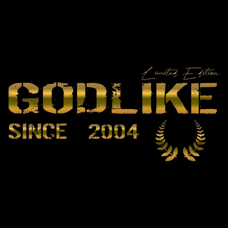 Godlike since 2004