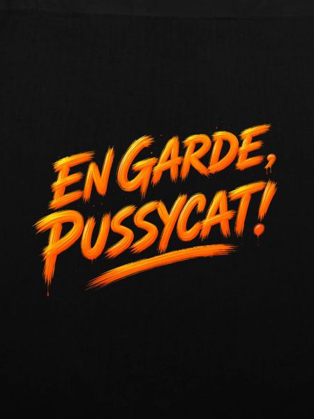 Pussycat Französischer Spruch