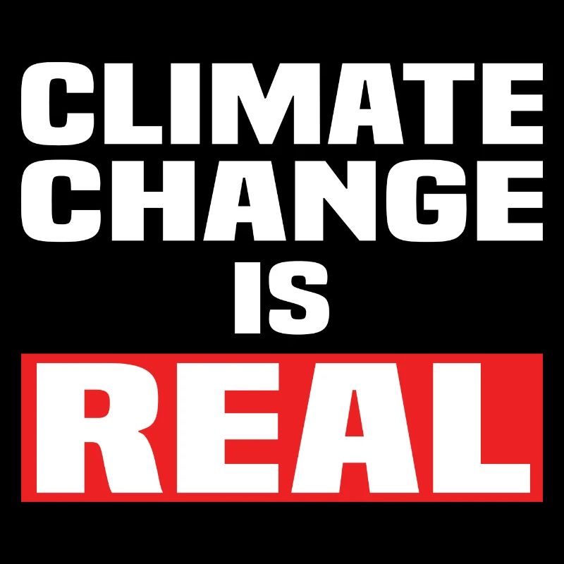 Climate Change Is Real