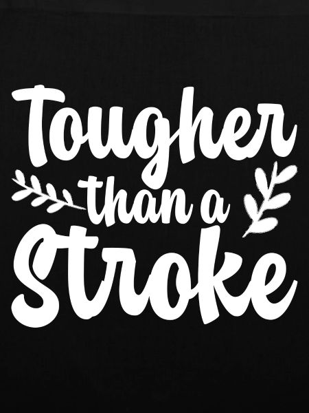 Tougher Than A Stroke 4