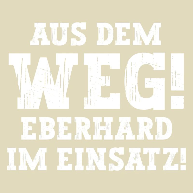 Eberhard Lustiger Spruch Vorname Name Eberhard