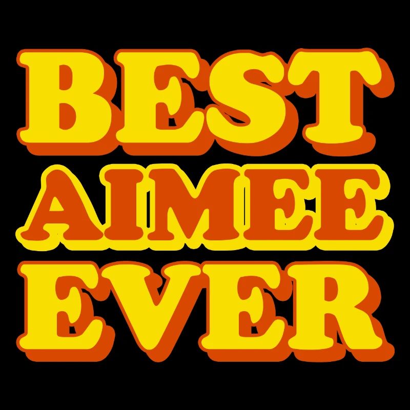 Aimee Vorname lustiges Geschenk