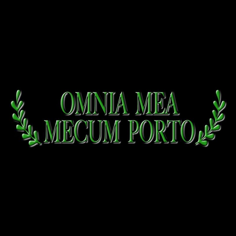 Omnia Mea Mecum Porto