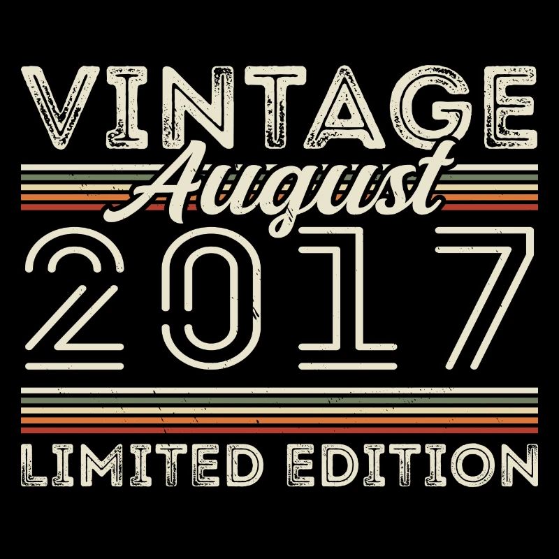 August 2017 Legend since August 2017 Vintage 2017