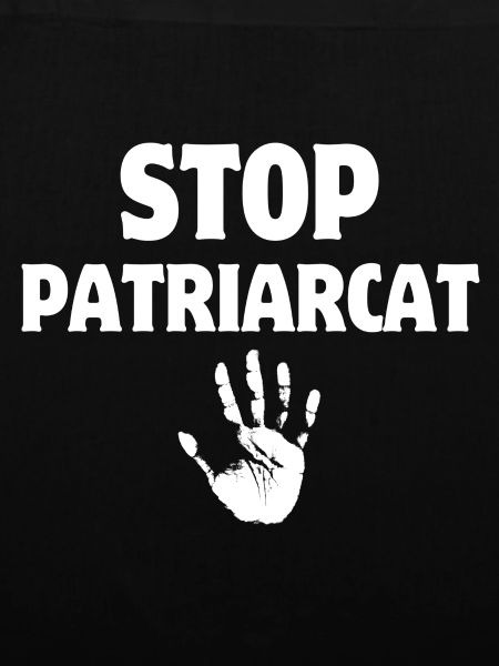 Stop patriarchy, women's rights