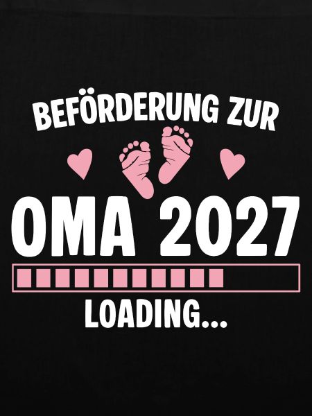 Beförderung zur Oma 2027 - Loading Nachwuchs